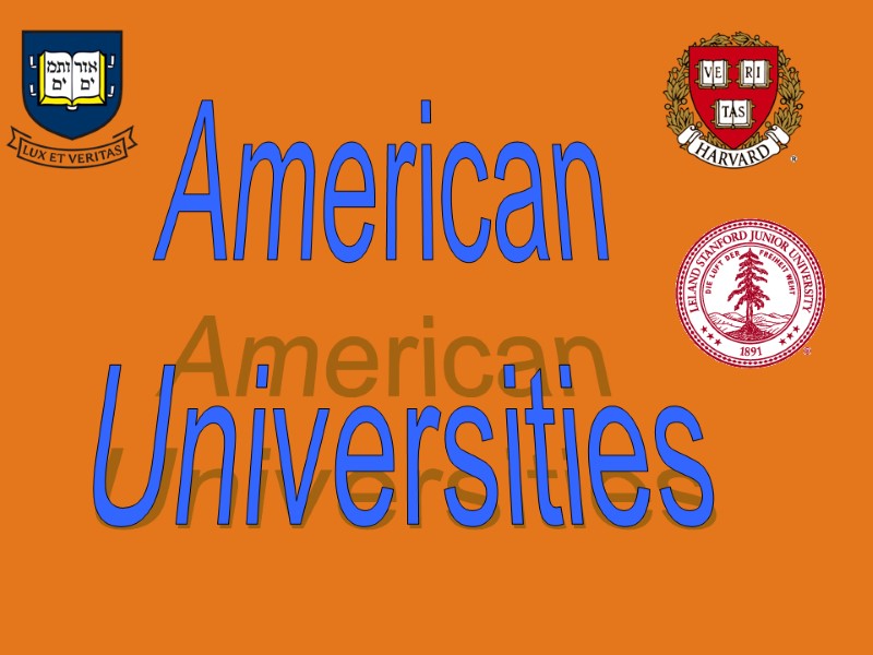 American  Universities